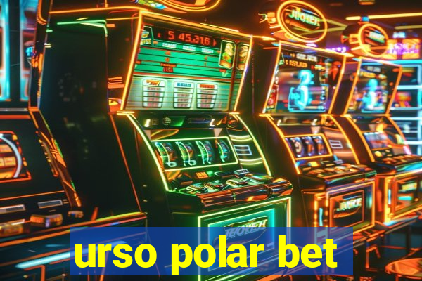 urso polar bet